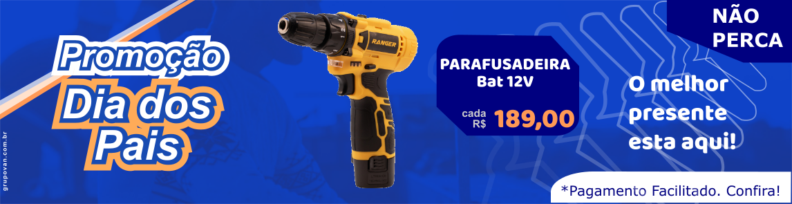 Promoção Dia do Pais - Parafusadeira